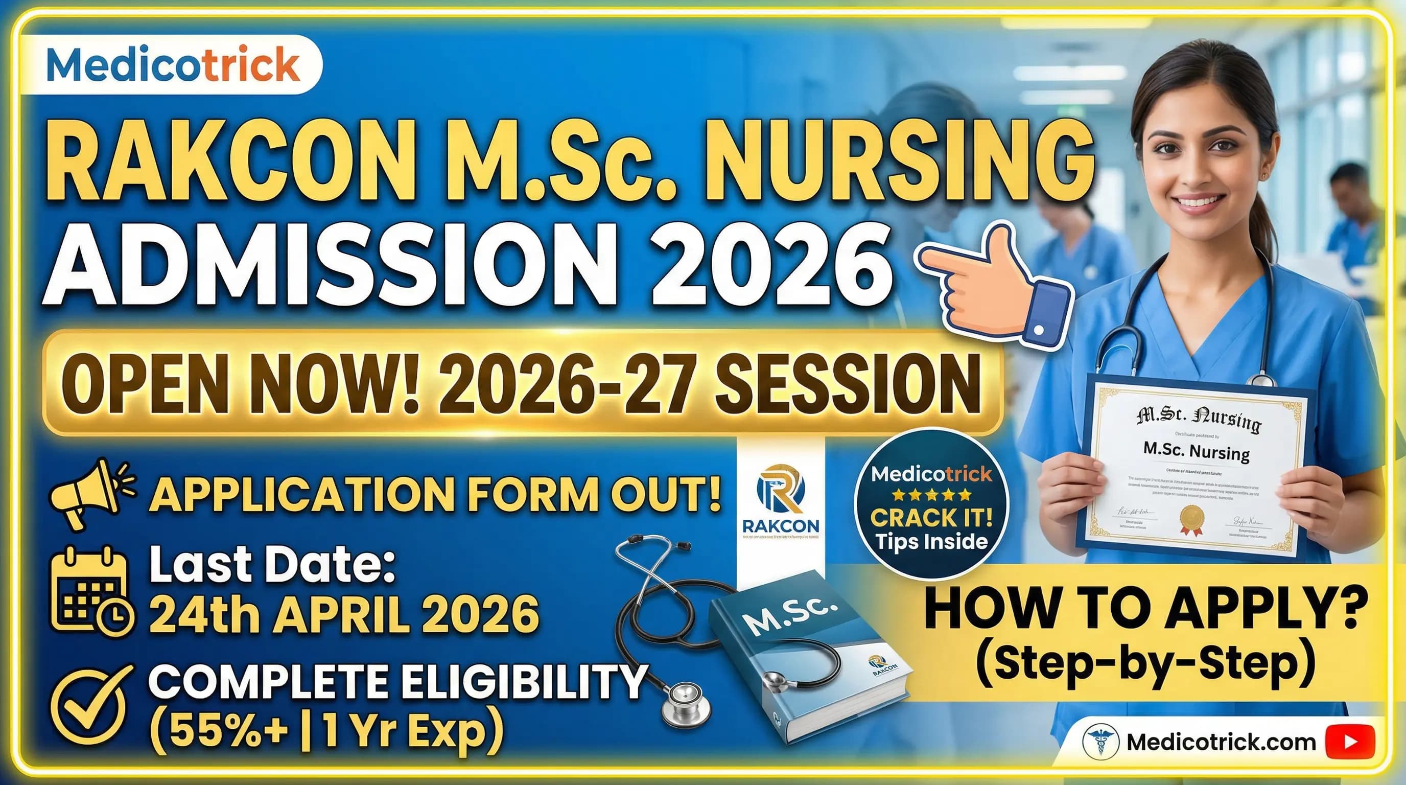 RAKCON M.Sc. Nursing Admission 2026-2027: Application Form, Dates & Complete Eligibility