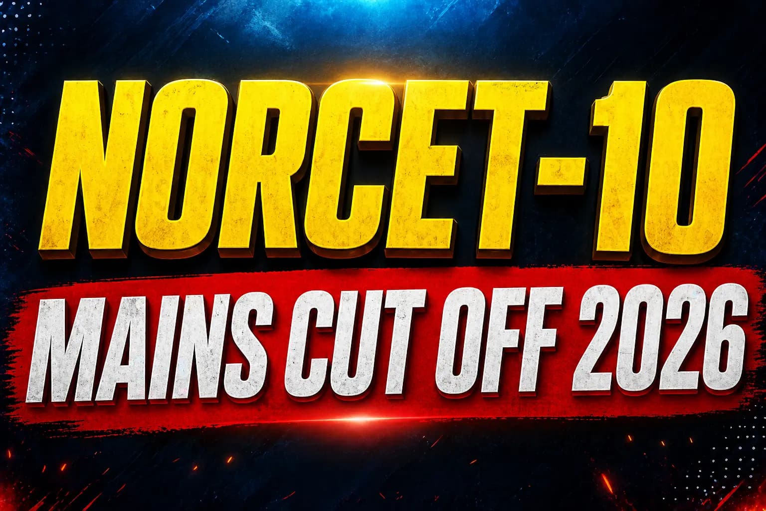 AIIMS NORCET 10 Mains Cut Off 2026: Expected Percentage & Multi-Year Analysis