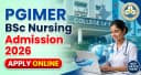 PGIMER BSc Nursing Admission 2026 — Apply Online, Seats, Exam Date & Complete Schedule