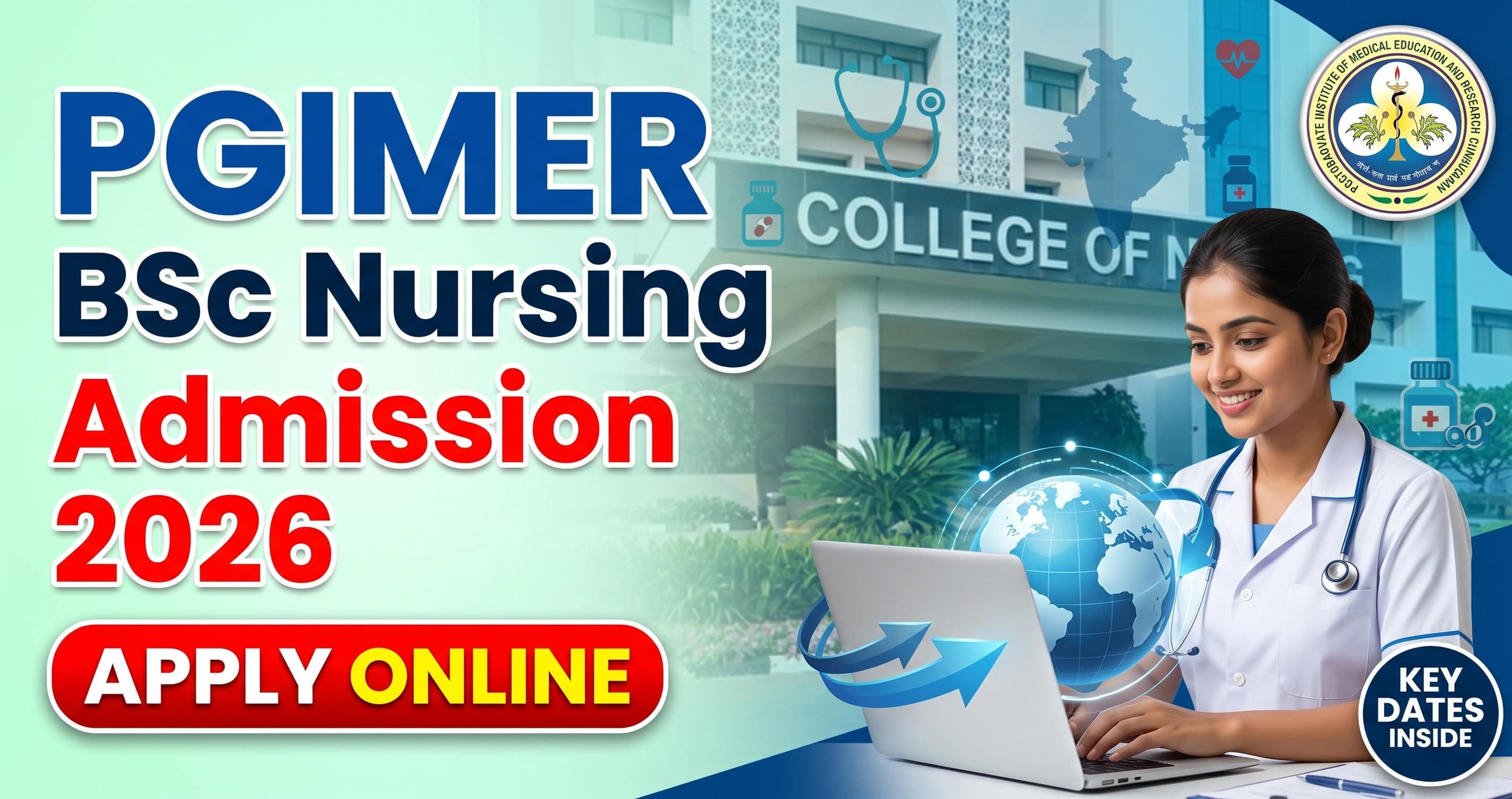 PGIMER BSc Nursing Admission 2026 — Apply Online, Seats, Exam Date & Complete Schedule