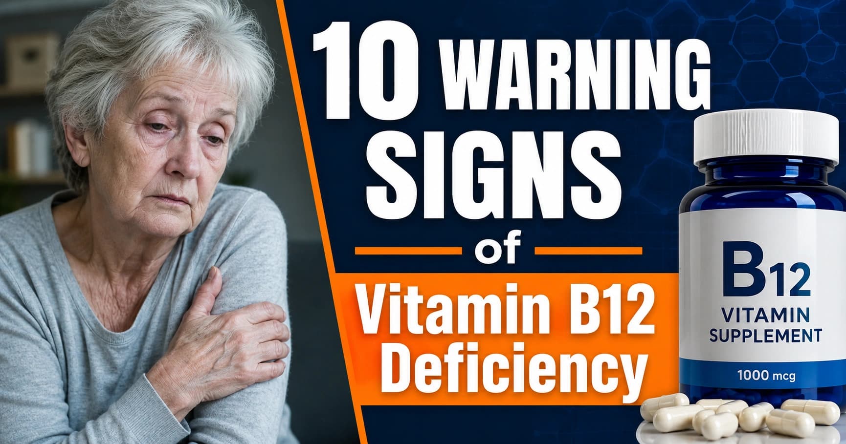 Vitamin B12 Deficiency: 10 Warning Signs You Must Never Ignore